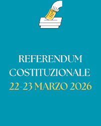 Referendum Costituzionale 22 e 23 marzo 2026
